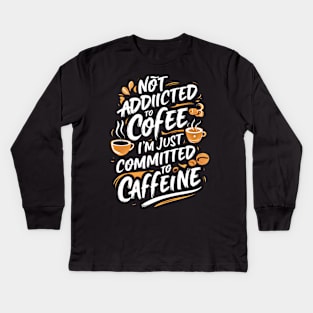 Awaken Your Senses: Artisanal Coffee Designs for Caffeine Devotees Kids Long Sleeve T-Shirt